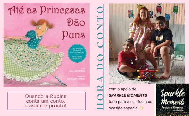 Hora do Conto - Até as princesas dão puns