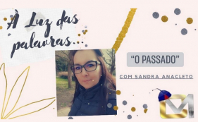 &Agrave; luz das palavras - O passado