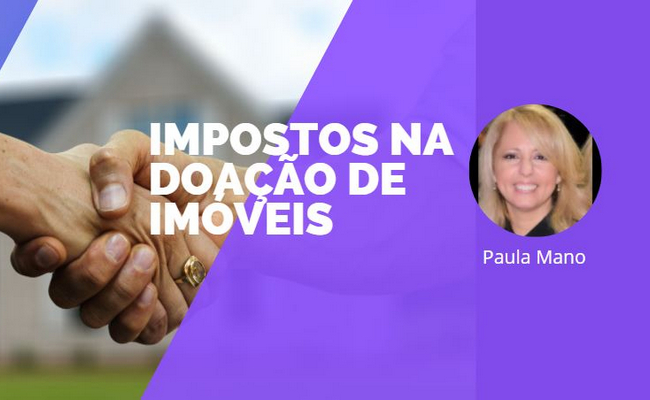 Em Nome da Lei - Impostos na doação de imóveis