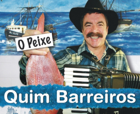 "O peixe" de Quim Barreiros. Quem conhece?
