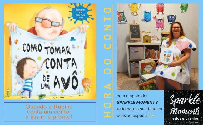 Hora do Conto - Como tomar conta de um avô