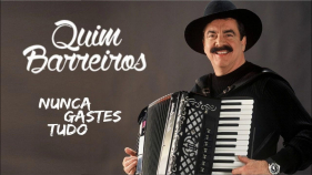 "Nunca gastes tudo": a recomenda&ccedil;&atilde;o de Quim Barreiros