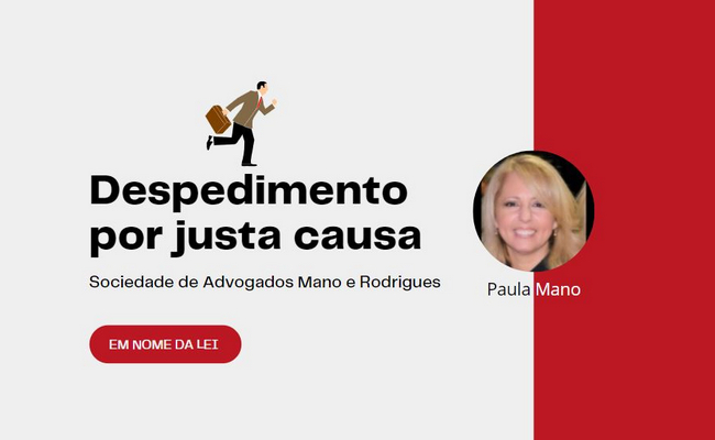 Em Nome da Lei - Despedimento por justa causa