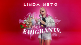 Linda Neto lan&ccedil;a "Nosso Emigrante". Espreite o videoclipe.
