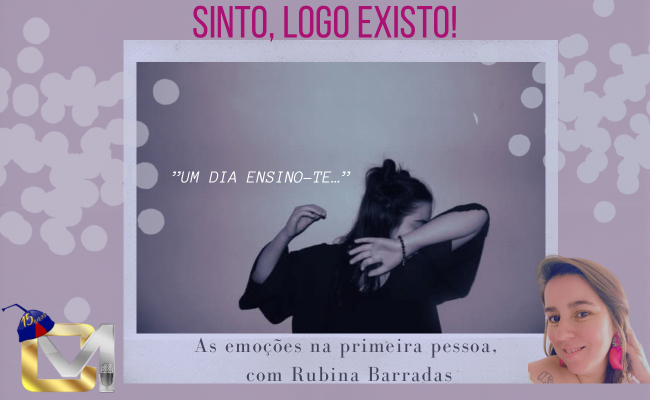 Sinto, logo existo - Um dia ensino-te