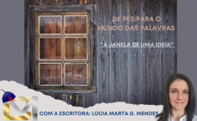 De p&eacute;s para o mundo das palavras - &Agrave; janela de uma ideia