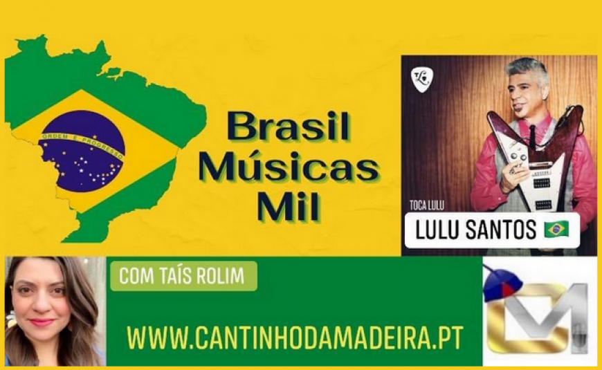 Brasil, Músicas Mil - Lulu Santos