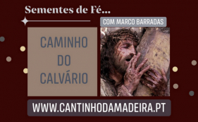 Sementes de F&eacute; - Caminho do Calv&aacute;rio