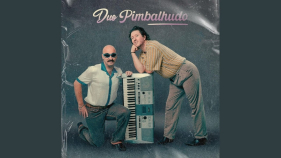 Duo Pimbalhudo: "Nasci com ela torta" (v&iacute;deo)