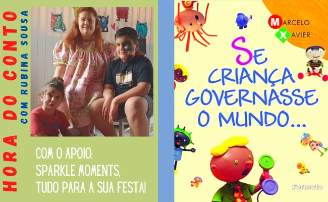 Hora do Conto - Se as crianças governassem o mundo