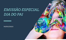 Especial Dia do Pai
