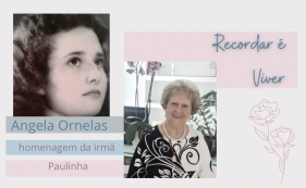 Recordar &eacute; Viver - Homenagem a Angela Ornelas