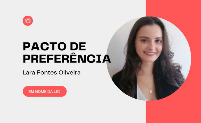 Em nome da lei - Pacto de preferência