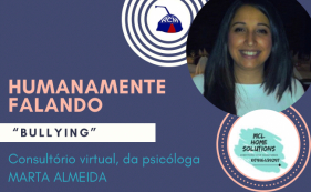 Humanamente Falando - Bullying