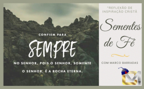 Sementes de F&eacute; - Confiem para sempre